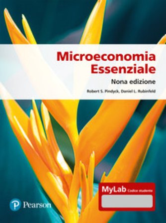 Microeconomia essenziale. Ediz. Mylab. Con Contenuto digitale per accesso online Robert S. Pindyck