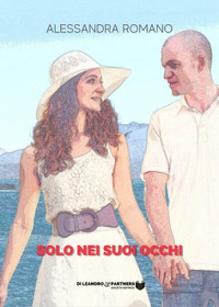 Solo nei suoi occhi Alessandra Romano