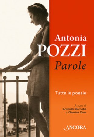 Parole Antonia Pozzi