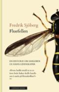 Fluefellen - Bok av Fredrik Sjöberg - Pocket