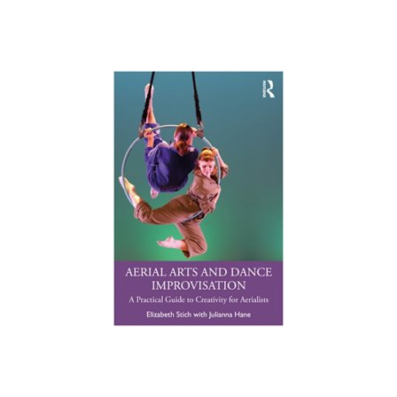 Aerial Arts and Dance Improvisation (häftad, eng)