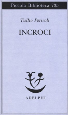Incroci Tullio Pericoli