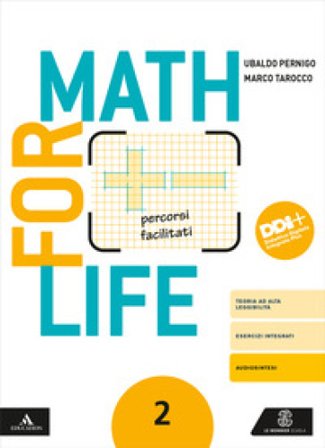 Math for life. Percorsi facilitati. Per la Scuola media. Con e-book. Con espansione online. Vol. 2 Ubaldo Pernigo