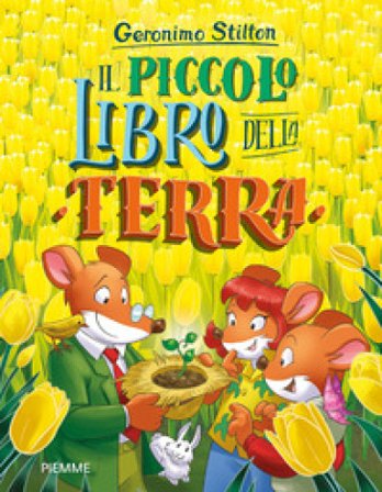 Il piccolo libro della Terra. Con Poster Geronimo Stilton