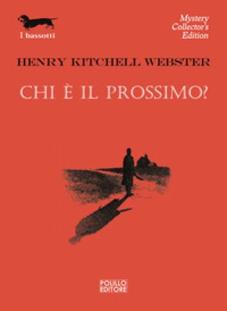 Chi è il prossimo? Henry Kitchell Webster
