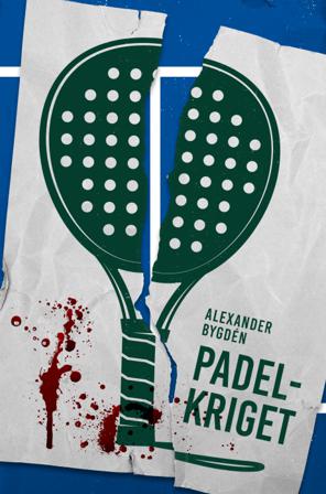 Padelkriget - Bok av Alexander Bygdén - Danskt band