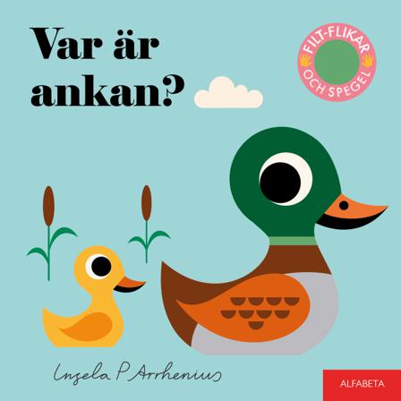 Var är ankan? - Bok av Ingela P. Arrhenius - Board book