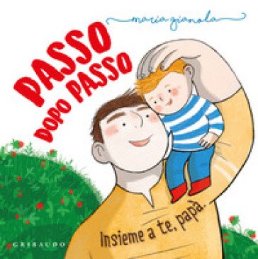 Passo dopo passo. Vicino a te papa Maria Gianola
