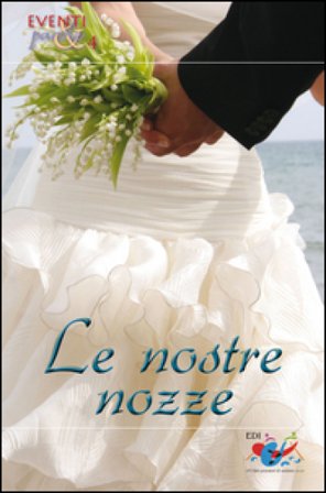 Le nostre nozze Giuseppe Piccinno