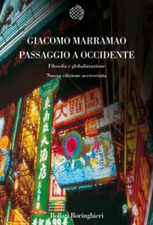 Passaggio a Occidente. Filosofia e globalizzazione Giacomo Marramao