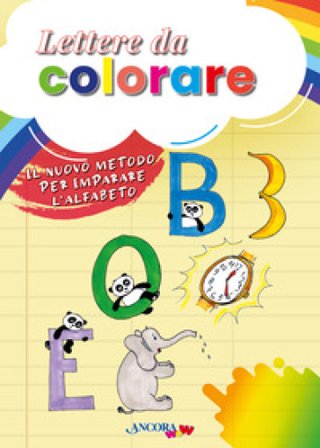 Lettere da colorare. Ediz. a colori Barbara Corti