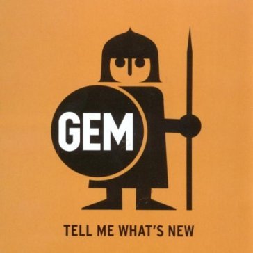 Tell me what's new GEM