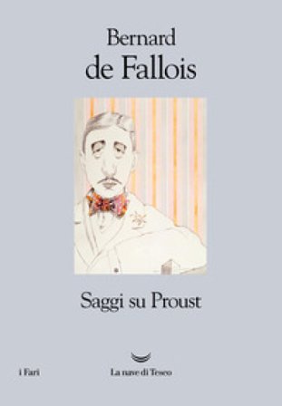 Saggi su Proust Bernard de Fallois