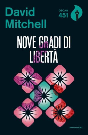 Nove gradi di libertà David Mitchell