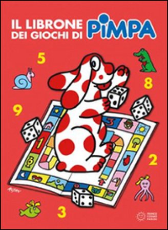 Pimpa. Il librone dei giochi. Ediz. a colori Francesco Tullio Altan