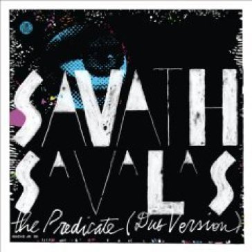 Predicate:dub version Savath Y Savalas