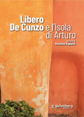 Libero De Cunzo e l'isola di Arturo