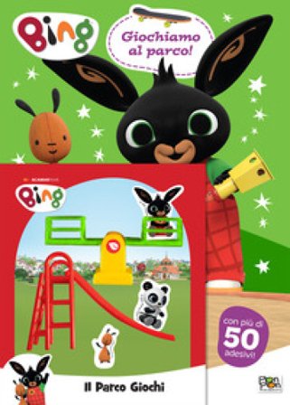 Giochiamo al parco! Bing. Con adesivi. Ediz. a colori. Con kit del parco giochi Cristina Panzeri