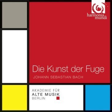 Die kunst der fuge JOHANN SEBASTIAN BAC