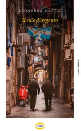 Il sole d'argento Leonardo Mastia