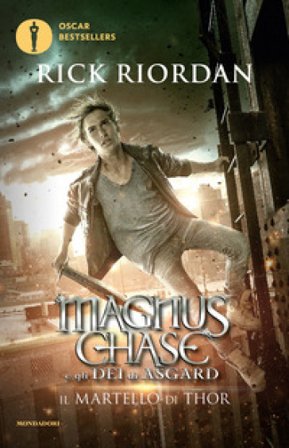 Il martello di Thor. Magnus Chase e gli dei di Asgard. Vol. 2 Rick Riordan
