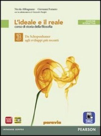 Ideale e reale. Per le Scuole superiori. Con e-book. Con espansione online. Vol. 3 Abbagnano