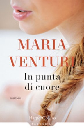 In punta di cuore Maria Venturi
