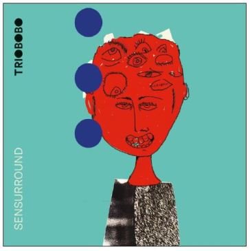 Sensurround Trio Bobo( Feat. Var