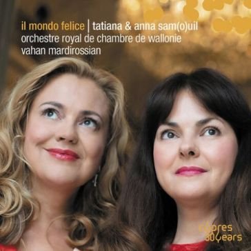 Il mondo felice Tatiana & Anna Sam(O