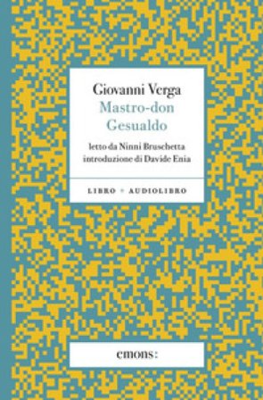 Mastro don Gesualdo. Con audiolibro Giovanni Verga