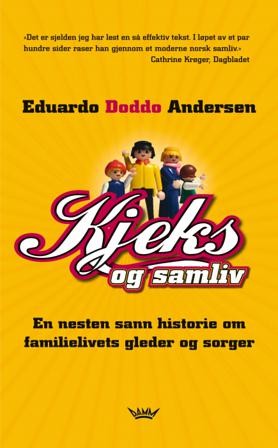 Kjeks og samliv - Bok av Eduardo Doddo Andersen - Pocket
