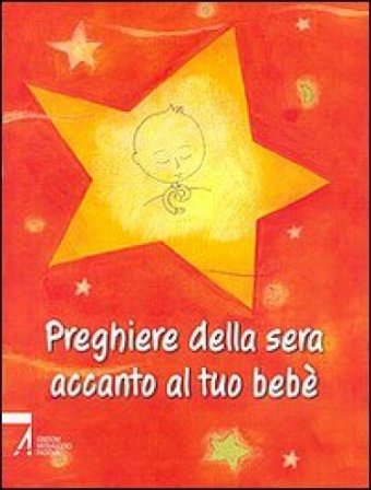 Preghiere della sera accanto al tuo bebè Jean-Yves Garneau