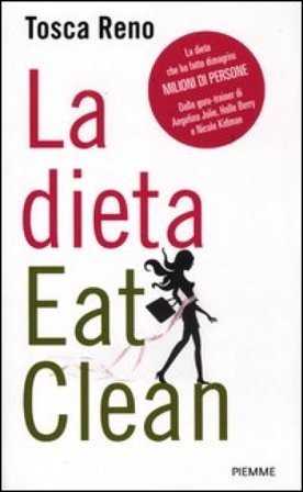 La dieta Eat Clean Tosca Reno
