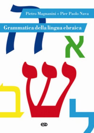 Grammatica della lingua ebraica Pietro Magnanini