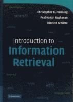 Introduction to Information Retrieval, ISBN: 9780521865715