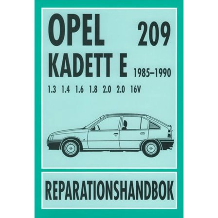 OPEL KADETT E 1985-1990 Svensk Reparationshandbok