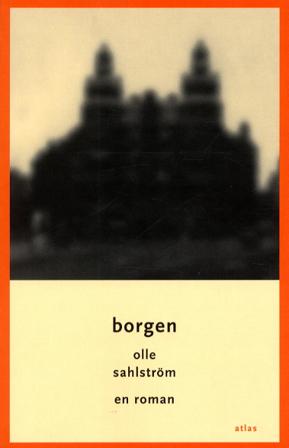 Borgen - Bok av Olle Sahlström - Häfte