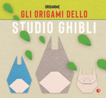 Gli origami dello studio Ghibli Tetsuya Gotani