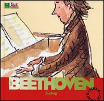 Beethoven. Alla scoperta dei compositori. Con CD NA