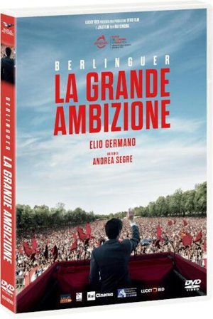 Berlinguer - La Grande Ambizione