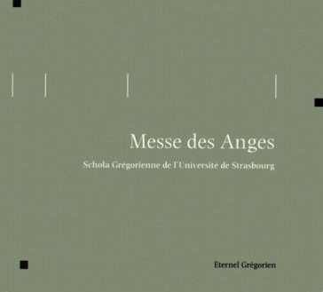 Messe des anges ETERNET GREGORIEN