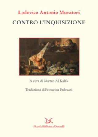Contro l'inquisizione Ludovico Antonio Muratori