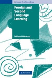 Foreign And Second Language Learning, ISBN: 9780521274869