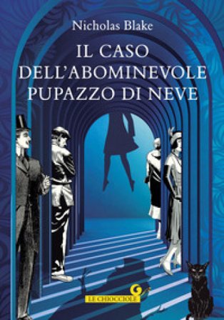Il caso dell'abominevole pupazzo di neve Nicholas Blake
