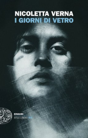 I giorni di Vetro Nicoletta Verna