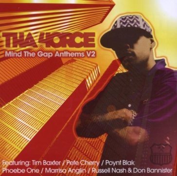Mind the gap anthems vol.2 Tha 4orce