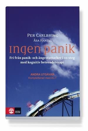 Ingen panik : Fri från panik- och ångestattacker i 10 steg med