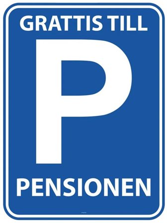 Dörrskylt Grattis till pensionen - Partyninja.se