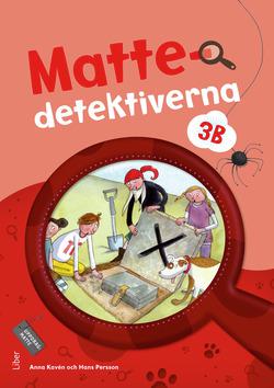 Mattedetektiverna 3B Grundbok - Bok av Mats Wänblad, Hans Persson, m.fl. - Häfte