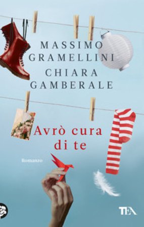 Avrò cura di te Massimo Gramellini
